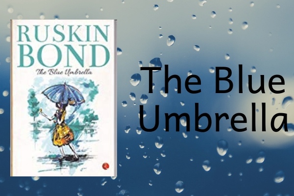 ruskin bond story books list THE BLUE UMBRELLA