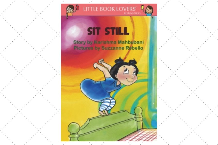 Sit Still by author Karishma Mahbubani