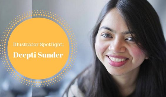 Illustrator Spotlight – Deepti Sunder and Her World Of Wonders!