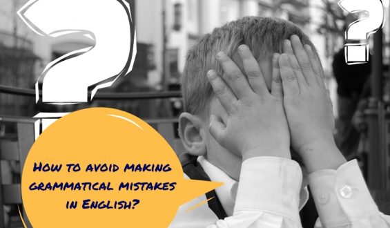 How To Avoid Grammatical Mistakes In English