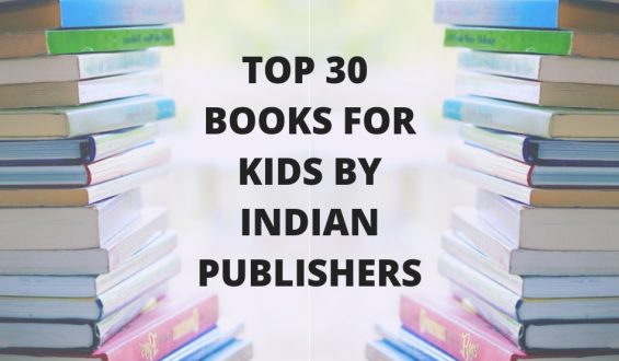 Top 30 Best Reading Books For Kids By Indian Publishers