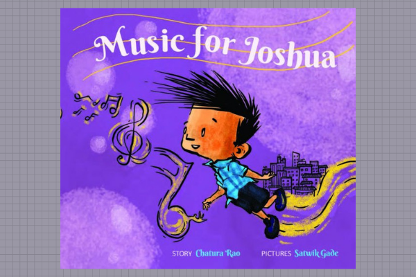 Music for Joshua by author Chatura Rao
