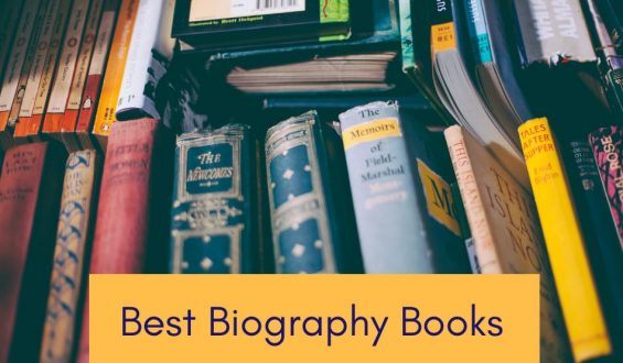 Best Biography Books Of All Time From Children’s Literature