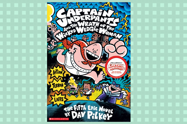 Captain Underpants, by author Dav Pilkey