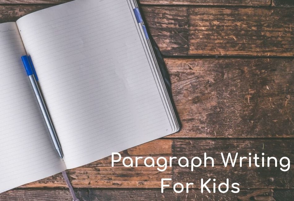 Paragraph Writing for Kids