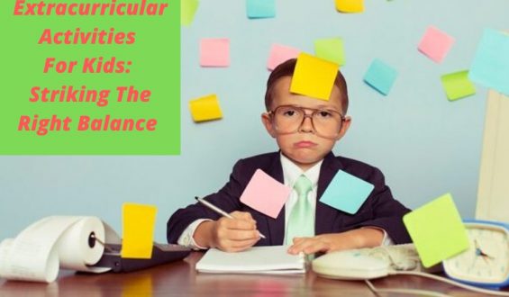 Extracurricular Activities For Kids: Striking The Right Balance