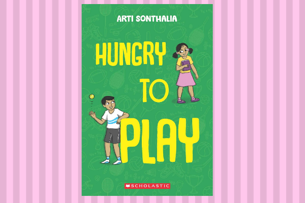 Best Books Of 2019 Hungry to Play by Arti Sonthalia