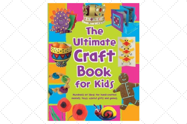 The Ultimate Craft Book For Kids