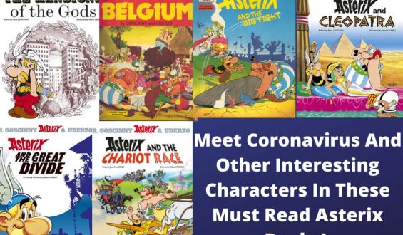 Meet Coronavirus And Other Interesting Characters In These Must-Read Asterix Comics!