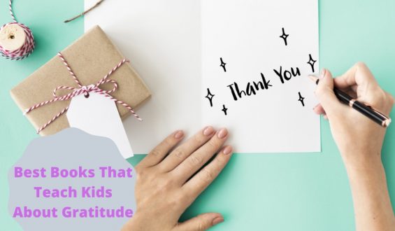 Best Books That Teach Kids About Gratitude