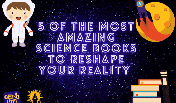 5 Amazing Space Books for Kids to Reshape Your Reality 