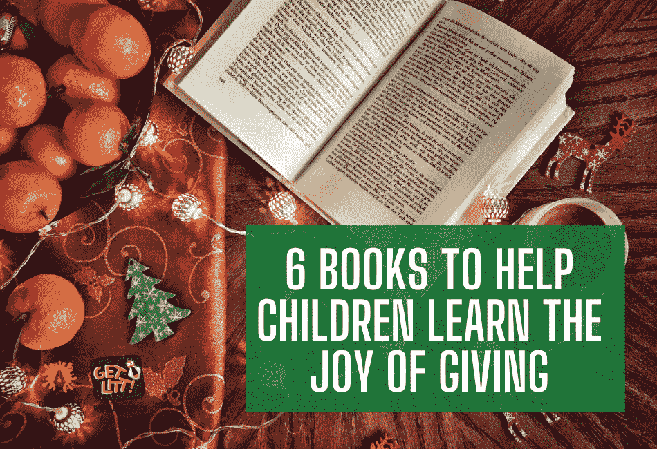 6 Books to Help Children Learn the Joy of Giving