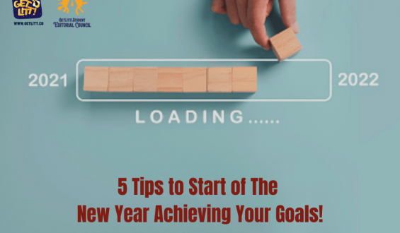 5 Tips To Start Off The New Year Achieving Your Goals!