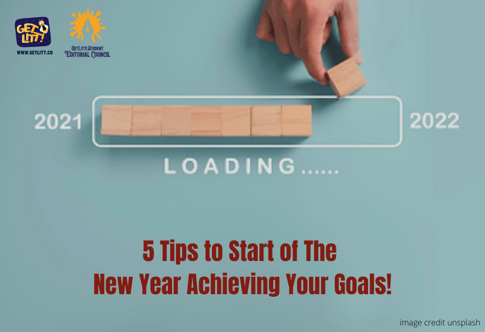 5 Tips To Start Off The New Year Achieving Your Goals!