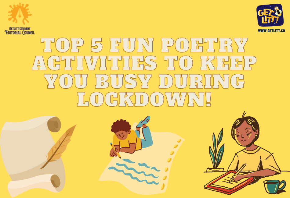 Top 5 Poetry Activities to Keep Kids Busy During the Lockdown