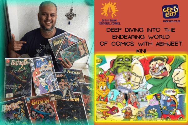 Deep Diving into the endearing world of comics with Abhijeet Kini